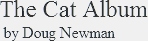 The Cat Album, Doug Newman, Songs about Cats, Cat Songs